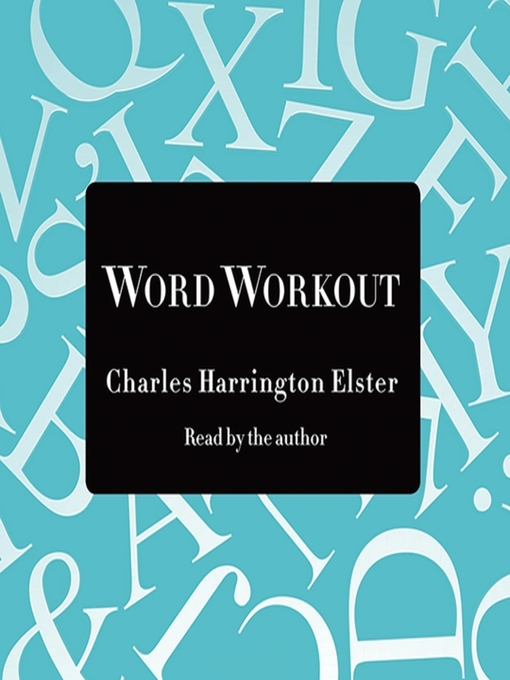 Title details for Word Workout by Charles Harrington Elster - Available